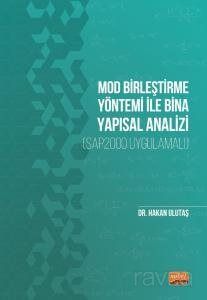 Mod Birleştirme Yöntemi ile Bina Yapısal Analizi (SAP2000 Uygulamalı) - 1