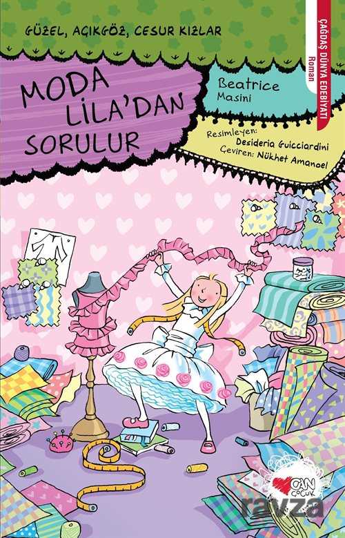 Moda Lila'dan Sorulur - Can Çocuk Yayınları