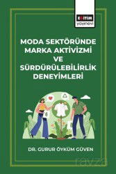 Moda Sektöründe Marka Aktivizmi ve Sürdürülebilirlik Deneyimleri - Eğitim Kitabevi