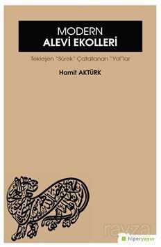 Modern Alevi Ekolleri - Hiper Yayın