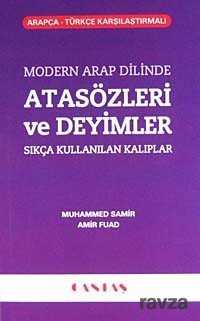 Modern Arap Dilinde Atasözleri ve Deyimler Sıkça Kullanılan Kalıplar - Cantaş Yayıncılık