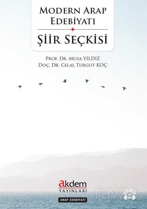 Modern Arap Edebiyatı Şiir Seçkisi - Akdem Yayınları