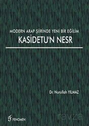 Modern Arap Şiirinde Yeni Bir Eğilim Kasidetu'n Nesr - Fenomen Yayıncılık