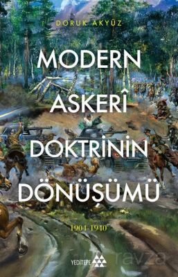 Modern Askeri Doktrinin Dönüşümü - 1