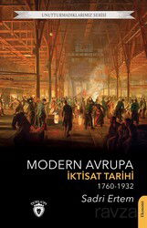 Modern Avrupa İktisat Tarihi (1760-1932) - Dorlion Yayınevi