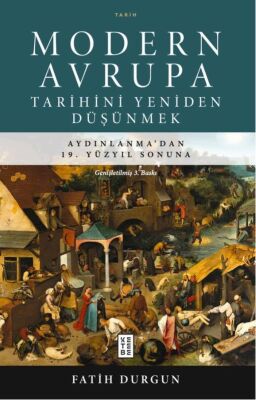 Modern Avrupa Tarihini Yeniden Düşünmek - 1