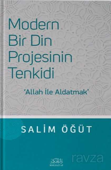 Modern Bir Din Projesinin Tenkidi - Rıhle Kitap