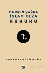 Modern Çağda İslam Ceza Hukuku - Çıra Yayınları
