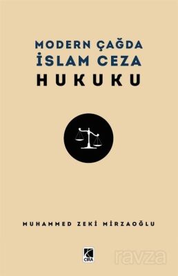 Modern Çağda İslam Ceza Hukuku - 1