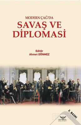 Modern Çağ'da Savaş ve Diplomasi - 1