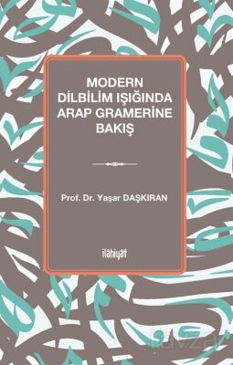Modern Dilbilim Işığında Arap Gramerine Bakış - 1