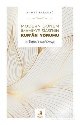 Modern Dönem İmamiyye Şiasının Kur'an Yorumu - 1