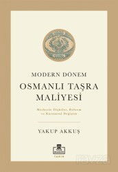 Modern Dönem Osmanlı Taşra Maliyesi - Timaş Akademi