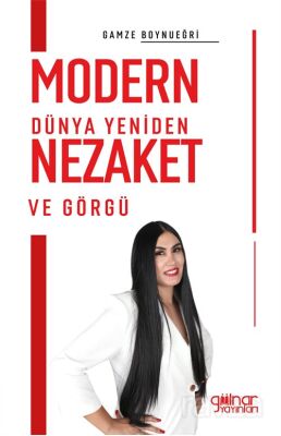 Modern Dünya Yeniden Nezaket ve Görgü - 1
