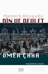 Modern Dünyada Din Ve Devlet Bitmeyen Beraberlik - Sayda Yayıncılık