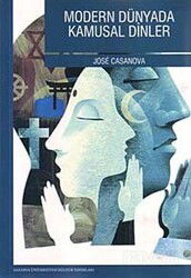 Modern Dünyada Kamusal Dinler - Sakarya Üniversitesi Kültür Yayınları