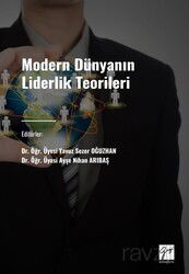 Modern Dünyanın Liderlik Teorileri - Gazi Kitabevi