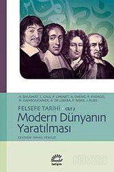 Modern Dünyanın Yaratılması / Felsefe Tarihi Cilt 2 - İletişim Yayınları
