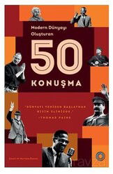Modern Dünyayı Oluşturan 50 Konuşma - Orenda