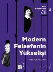 Modern Felsefe'nin Yükselişi / Batı Felsefesinin Yeni Tarihi 3. Cilt - Küre Yayınları