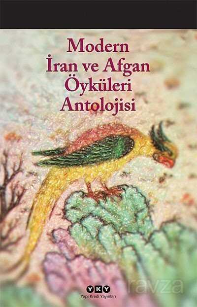 Modern İran ve Afgan Öyküleri Antolojisi - 1