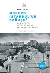 Modern İstanbul'un Doğuşu - Sel Yayınları