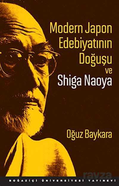 Modern Japon Edebiyatının Doğuşu ve Shiga Naoya - 1