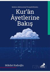 Modern Meteoroloji Perspektifinden Kur'an Âyetlerine Bakış - Erdem Yayınları