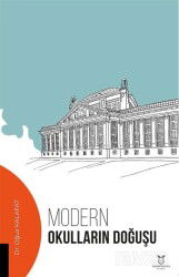 Modern Okulların Dog?us¸u - Akademisyen Kitabevi