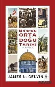 Modern Ortadoğu Tarihi 1453-2015 (Ciltli) - Timaş Yayınları