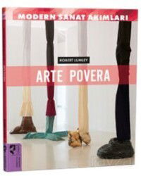 Modern Sanat Akımları: Arte Povera - Hayalperest Yayınevi