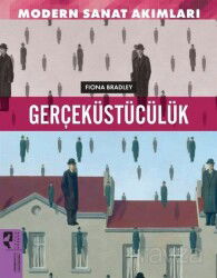 Modern Sanat Akımları: Gerçeküstücülük - Hayalperest Yayınevi