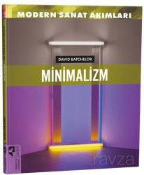 Modern Sanat Akımları: Minimalizm - Hayalperest Yayınevi