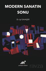 Modern Sanatın Sonu - Paradigma Akademi Yayınları