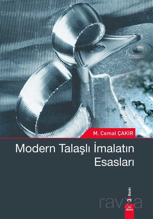 Modern Talaşlı İmalatın Esasları - Dora Yayınları