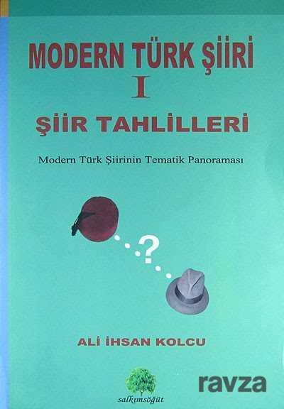 Modern Türk Şiir 1 Şiir Tahlilleri - 1