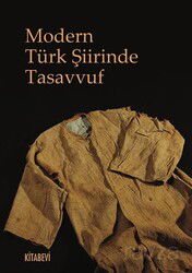 Modern Türk Şiirinde Tasavvuf - Kitabevi Yayıncılık