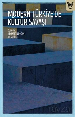 Modern Türkiye'de Kültür Savaşları - 1