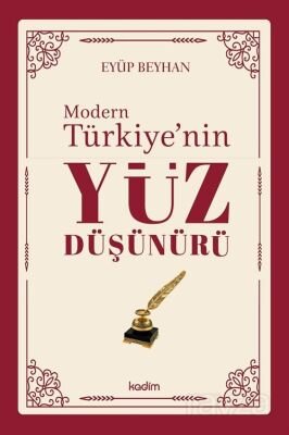 Modern Türkiye'nin Yüz Düşünürü (2. Cilt) - 1