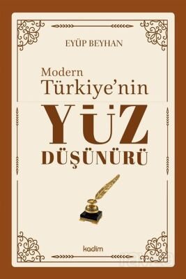 Modern Türkiye'nin Yüz Düşünürü (3. Cilt) - 1