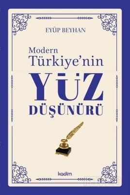 Modern Türkiye'nin Yüz Düşünürü (4. Cilt) - 1