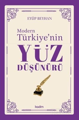 Modern Türkiye'nin Yüz Düşünürü (5. Cilt) - 1