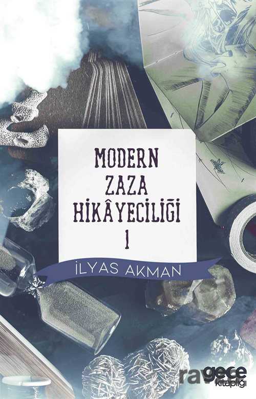 Modern Zaza Hikayeciliği - Gece Kitaplığı