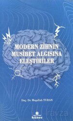 Modern Zihnin Musibet Algısına Eleştiriler - Hüner Yayınevi (Konya)