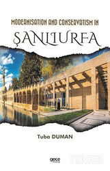 Modernisation and Conservatism in Şanlıurfa - Gece Kitaplığı