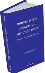 Modernisation Religion and Politics in Turkey: The Case of İskenderpaşa Community - İnsan Publications