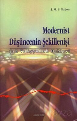 Modernist Düşüncenin Şekillenişi - 1