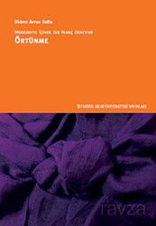 Modernite İçinde Bir İnanç Deneyimi Örtünme - İstanbul Bilgi Üniversitesi Yayınları