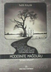 Modernite Mağduru - Mavi Sıla Yayınevi