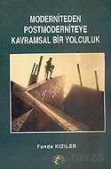 Moderniteden Postmoderniteye Kavramsal Bir Yolculuk - Salkımsöğüt Yayınları
